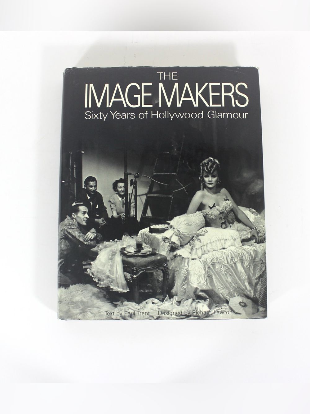 1972 The Image Makers: Sixty Years of Hollywood Glamour Hard Cover Coffee Table